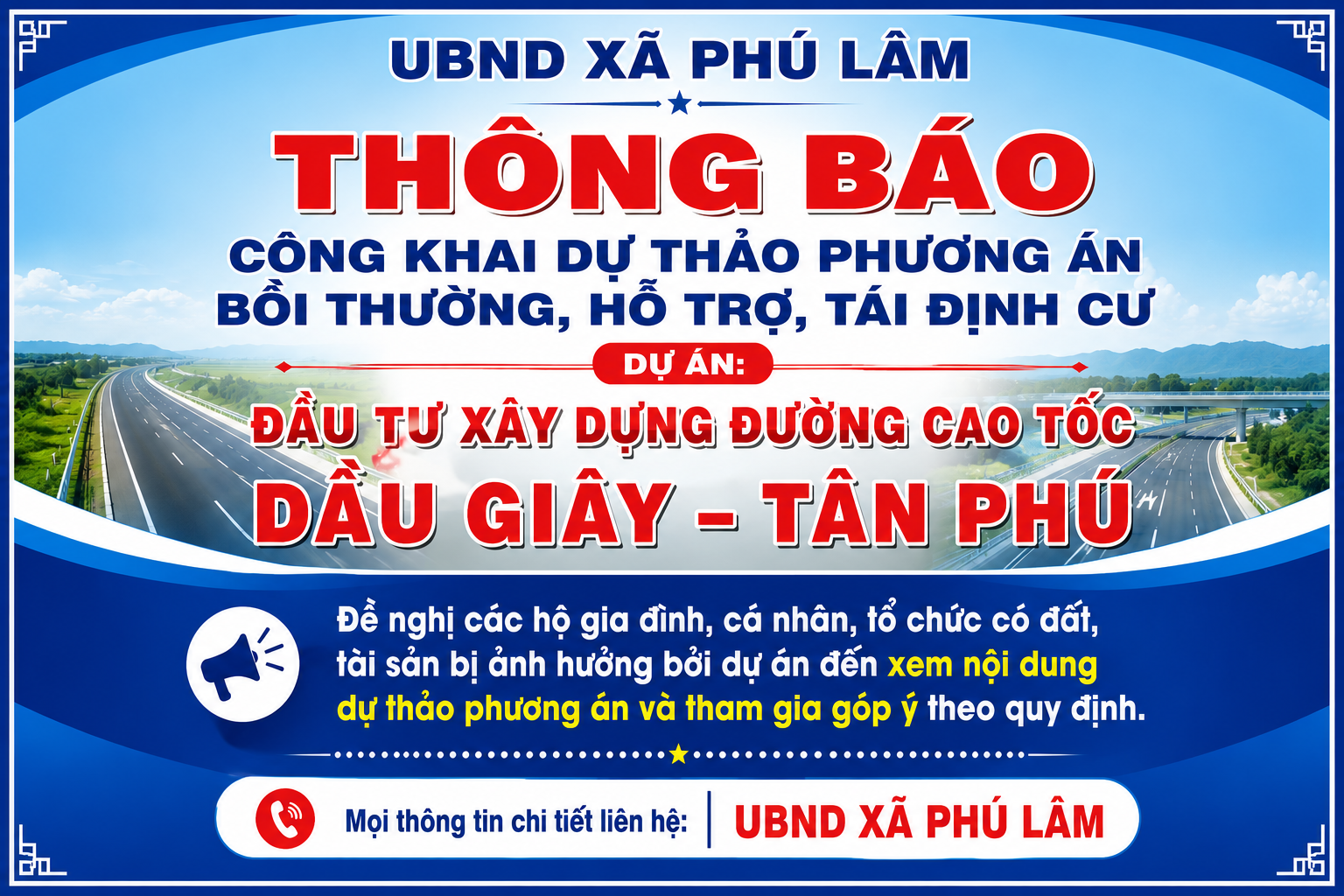 THÔNG BÁO V/v công khai dự thảo phương án bồi thường, hỗ trợ, tái định cư Dự án: Đầu tư xây dựng đường cao tốc Dầu Giây - Tân Phú (giai đoạn 1) đợt 3